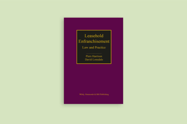 Leasehold Enfranchisement: Law & Practice