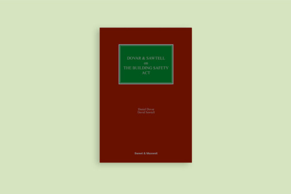 Daniel and Sawtell on the Building Safety Act 2022