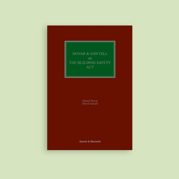 Daniel and Sawtell on the Building Safety Act 2022