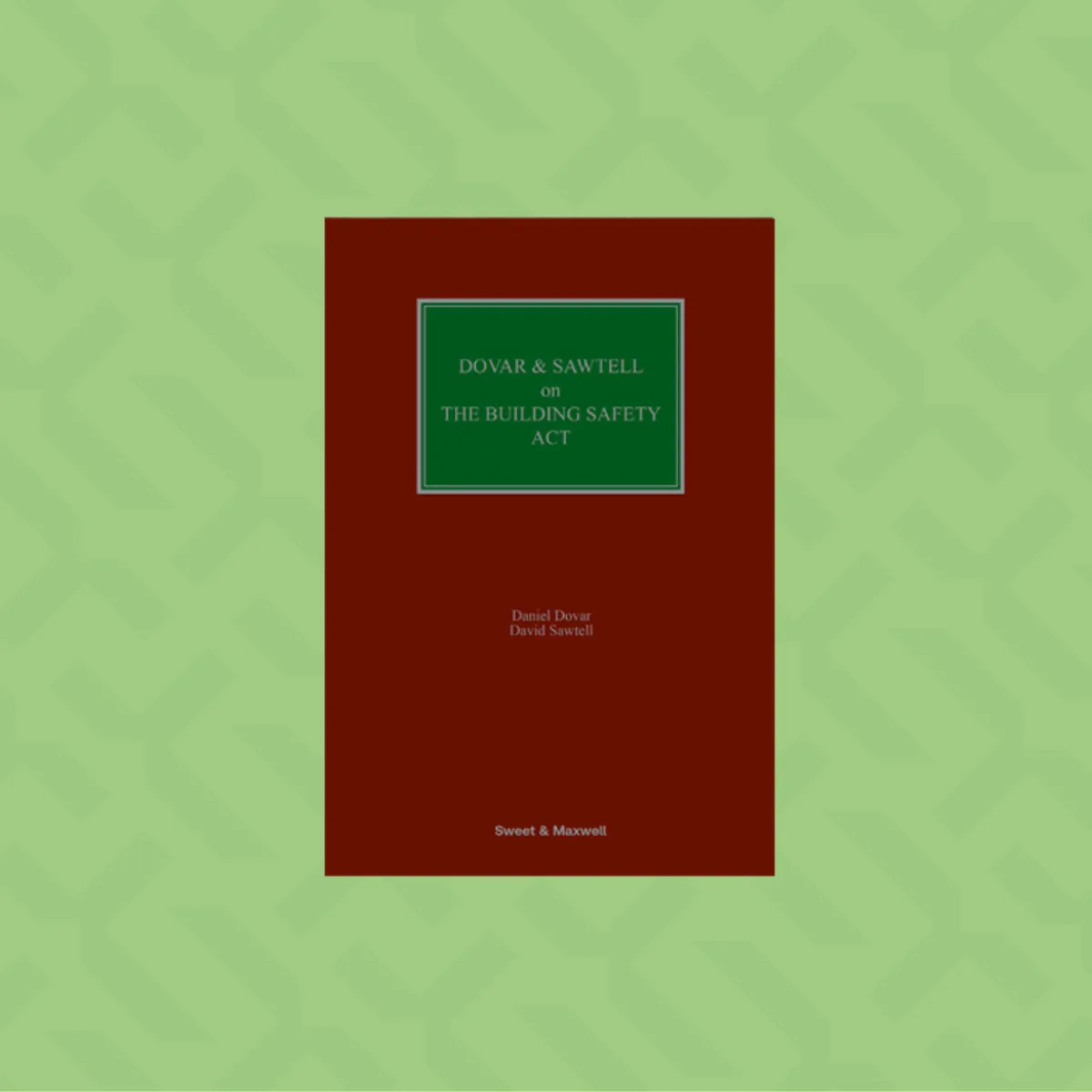 Out now – Dovar and Sawtell on the Building Safety Act 2022
