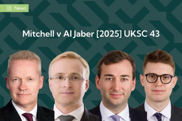 The Lawyer’s Top 10 appeals of 2025 – Philip Rainey KC, Marc Glover, Andrew Martin and Sami Allan appear in the important new Supreme Court decision on equitable compensation and vendor’s liens