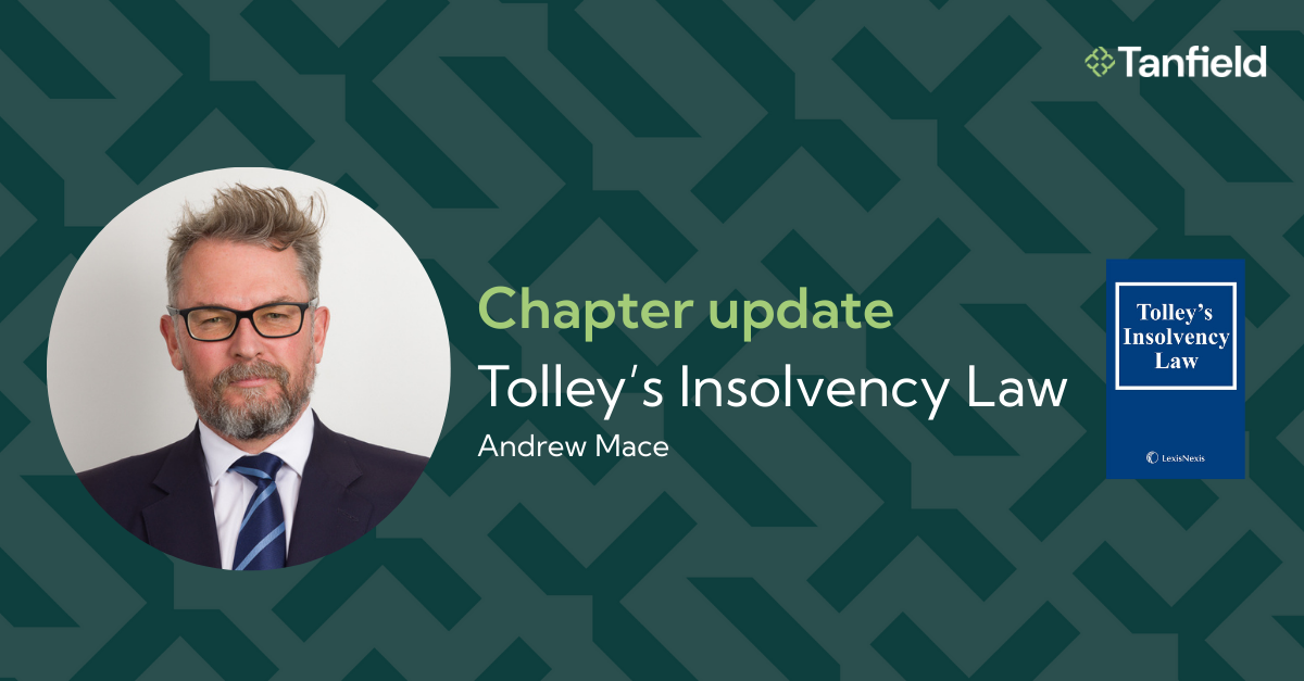 Andrew Mace updates Construction and Engineering Insolvency chapter in Tolley’s Insolvency Law