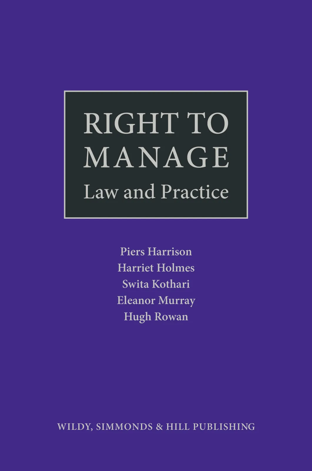 Piers Harrison co-authors new book Right to Manage: Law and Practice